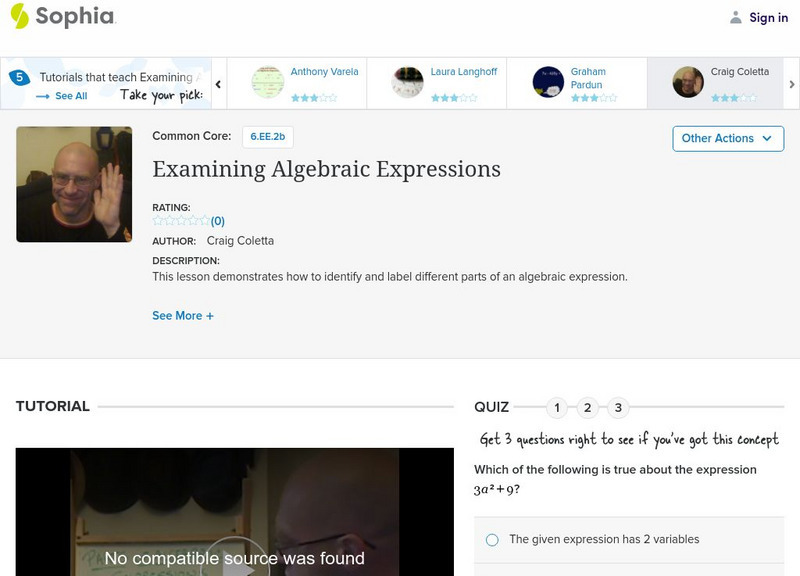 Sophia: Examining Algebraic Expressions: Lesson 5 Instructional Video Sophia: Examining Algebraic Expressions: Lesson 5 Instructional Video