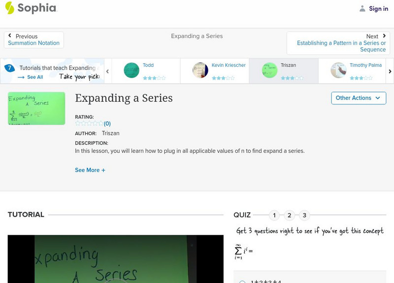 Sophia: Expanding a Series: Lesson 4 Instructional Video