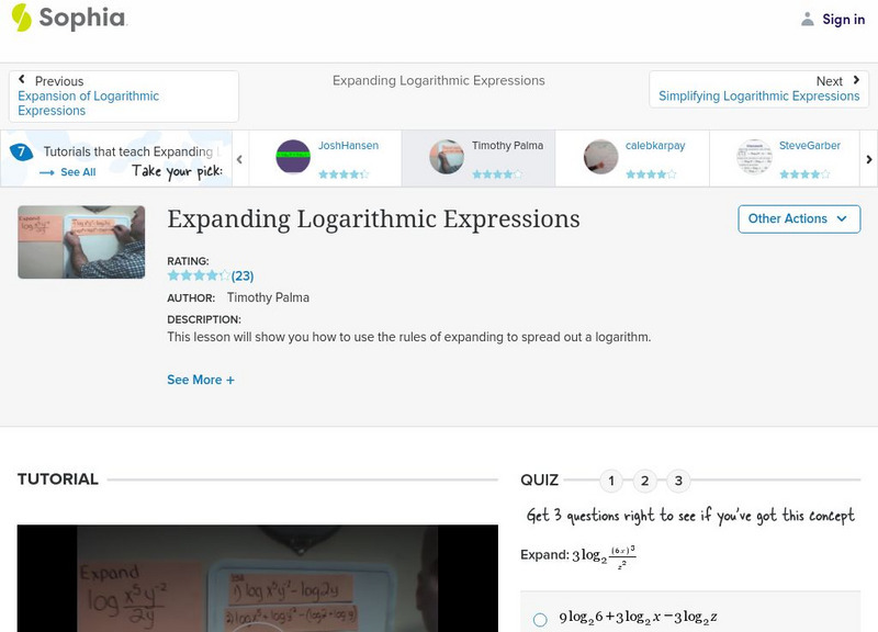 Sophia: Expanding Logarithmic Expressions: Lesson 2 Instructional Video