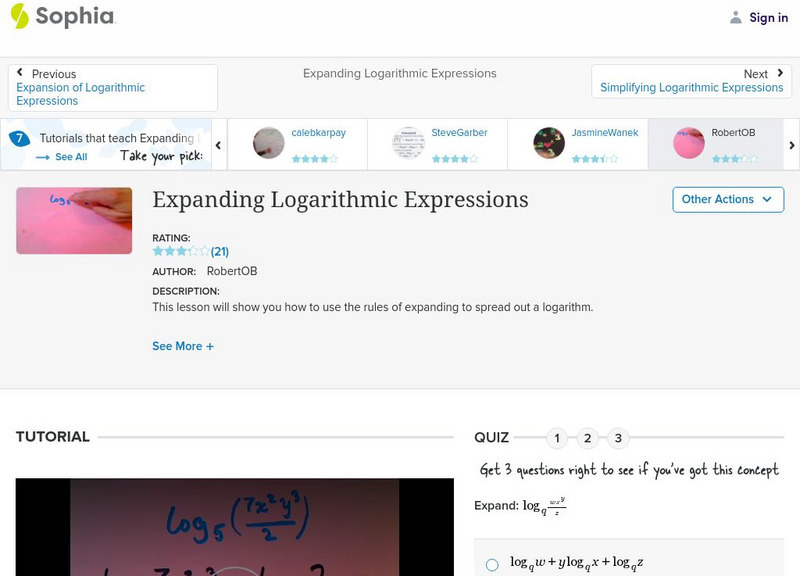 Sophia: Expanding Logarithmic Expressions: Lesson 5 Instructional Video