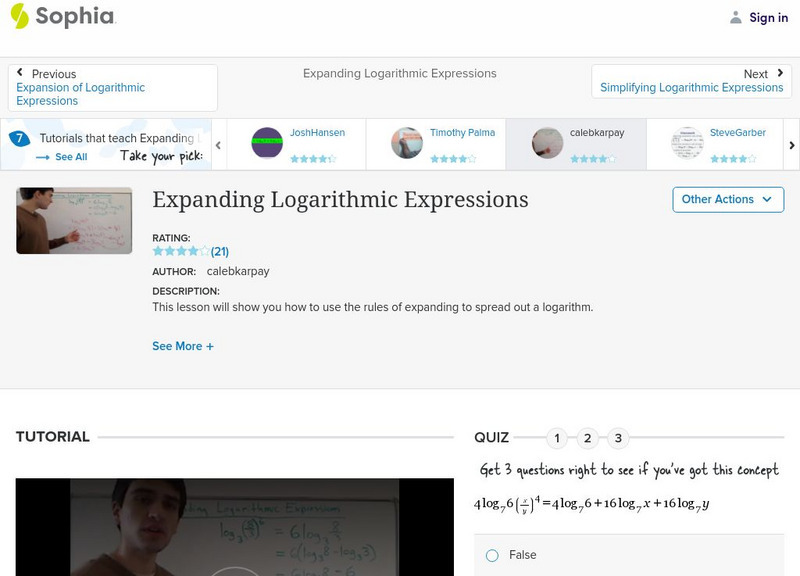 Sophia: Expanding Logarithmic Expressions: Lesson 7 Instructional Video