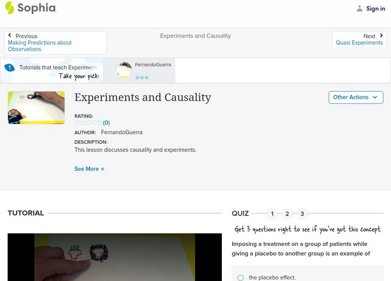 Sophia: Experiments and Causality: Lesson 5 Instructional Video Sophia: Experiments and Causality: Lesson 5 Instructional Video