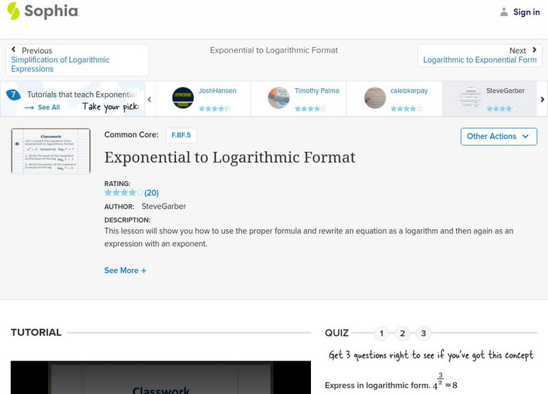 Sophia: Exponential to Logarithmic Format: Lesson 10 Instructional Video