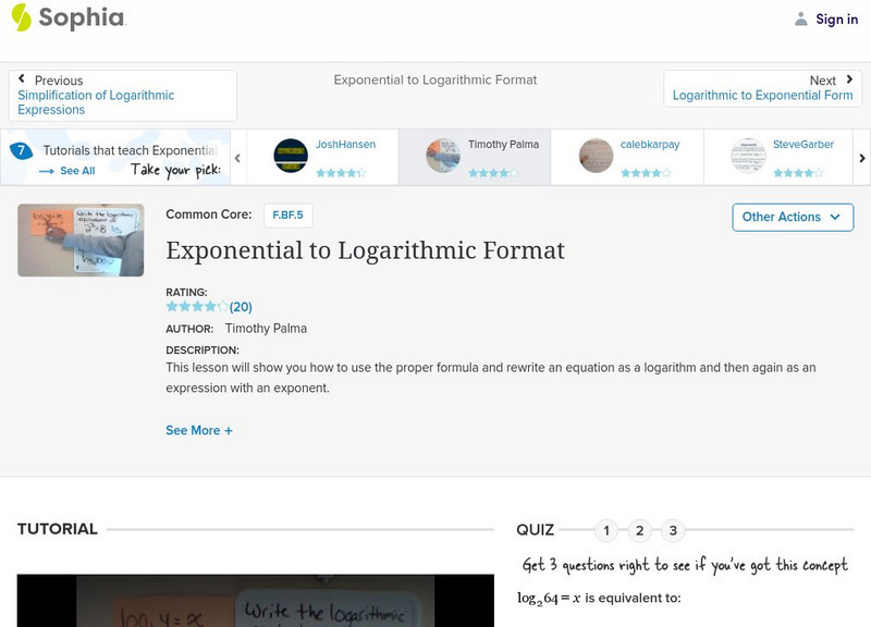 Sophia: Exponential to Logarithmic Format: Lesson 3 Instructional Video