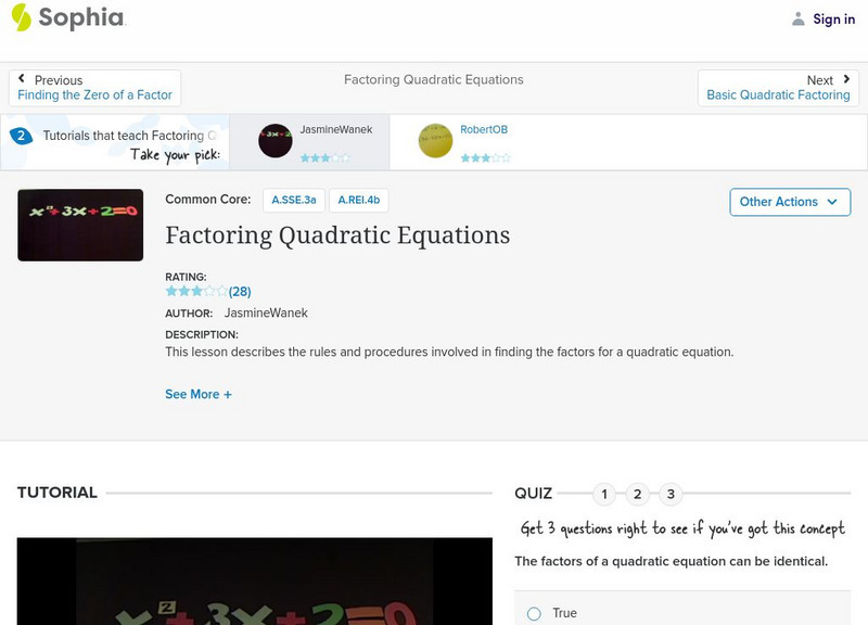 Sophia: Factoring Quadratic Equations: Lesson 6 Instructional Video
