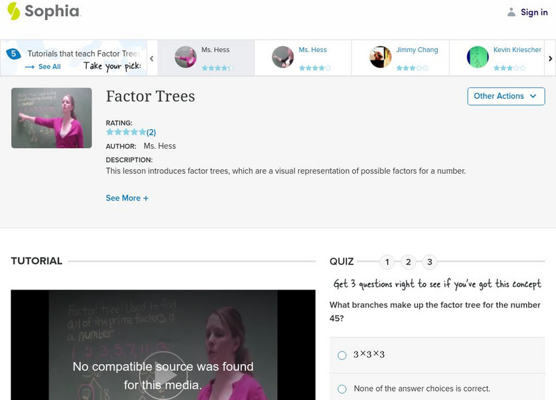 Sophia: Factor Trees: Lesson 3 Instructional Video