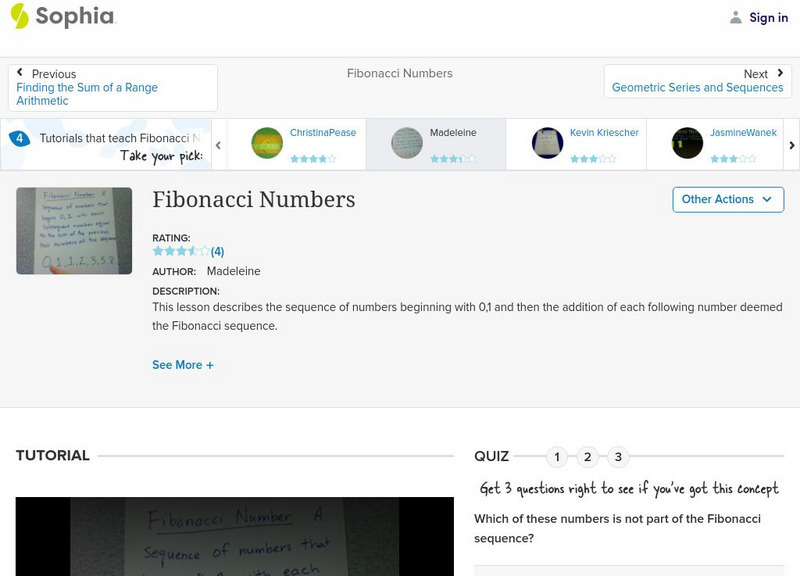 Sophia: Fibonacci Numbers: Lesson 1 Instructional Video Sophia: Fibonacci Numbers: Lesson 1 Instructional Video