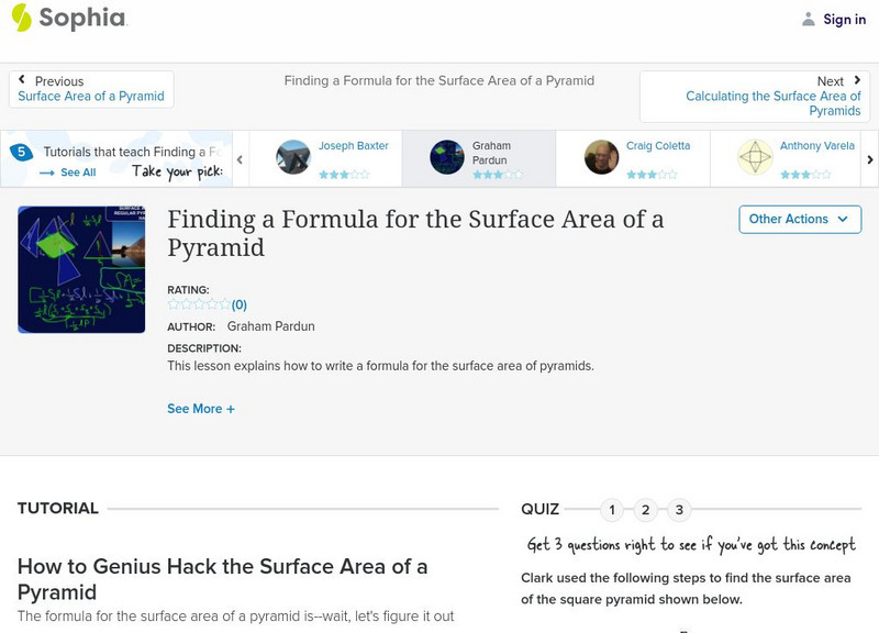 Sophia: Finding a Formula for the Surface Area of a Pyramid: Lesson 2 Instructional Video Sophia: Finding a Formula for the Surface Area of a Pyramid: Lesson 2 Instructional Video