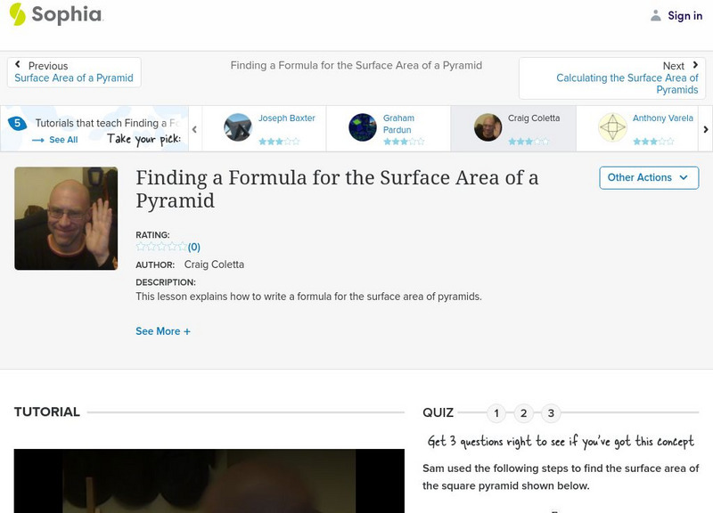 Sophia: Finding a Formula for the Surface Area of a Pyramid: Lesson 3 Instructional Video Sophia: Finding a Formula for the Surface Area of a Pyramid: Lesson 3 Instructional Video
