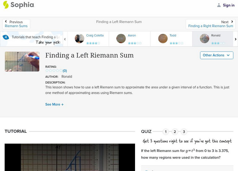 Sophia: Finding a Left Riemann Sum: Lesson 2 Instructional Video Sophia: Finding a Left Riemann Sum: Lesson 2 Instructional Video