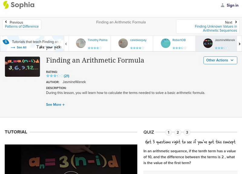 Sophia: Finding an Arithmetic Formula: Lesson 6 Instructional Video Sophia: Finding an Arithmetic Formula: Lesson 6 Instructional Video
