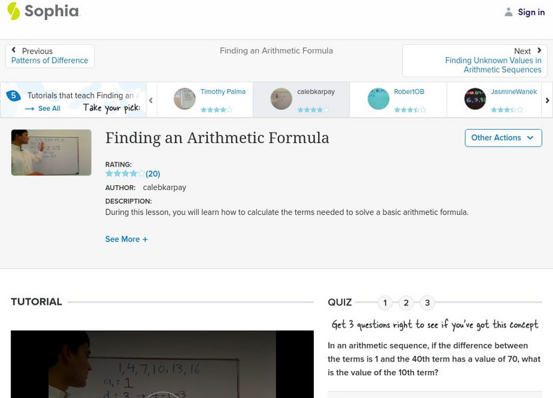 Sophia: Finding an Arithmetic Formula: Lesson 7 Instructional Video Sophia: Finding an Arithmetic Formula: Lesson 7 Instructional Video