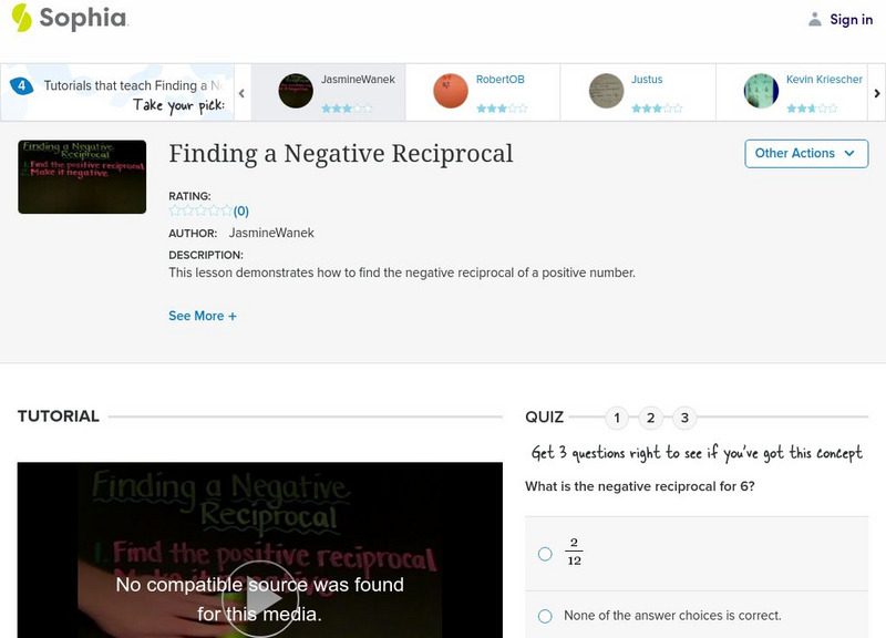Sophia: Finding a Negative Reciprocal: Lesson 3 Instructional Video