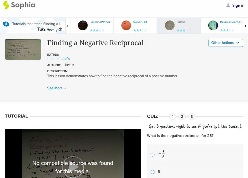Sophia: Finding a Negative Reciprocal: Lesson 8 Instructional Video