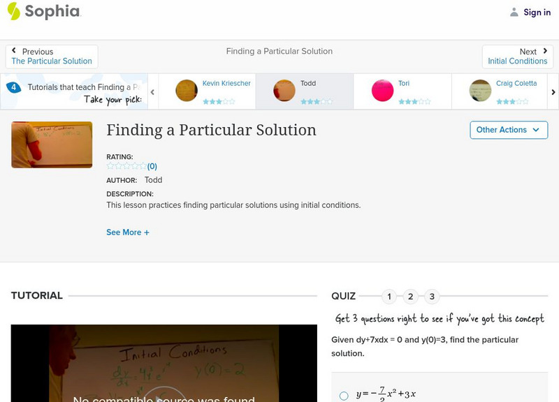 Sophia: Finding a Particular Solution: Lesson 4 Instructional Video