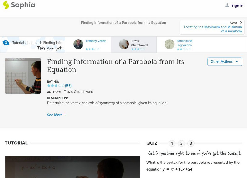 Sophia: Finding Information of a Parabola From Its Equation: Lesson 3 Instructional Video