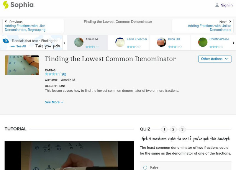Sophia: Finding the Lowest Common Denominator: Lesson 4 Instructional Video