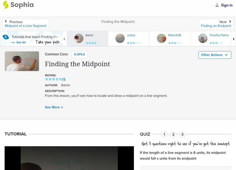 Sophia: Finding the Midpoint: Lesson 8 Instructional Video