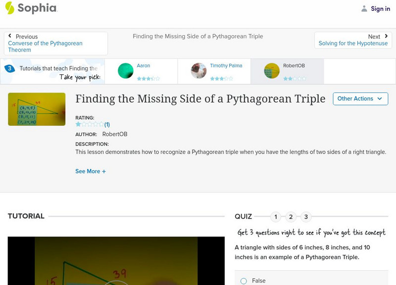 Sophia: Finding the Missing Side of a Pythagorean Triple: Lesson 2 Instructional Video