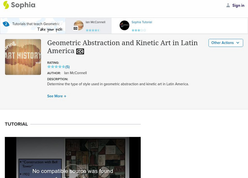 Sophia: Geometric Abstraction and Kinetic Art in Latin America: Lesson 1 Instructional Video Sophia: Geometric Abstraction and Kinetic Art in Latin America: Lesson 1 Instructional Video