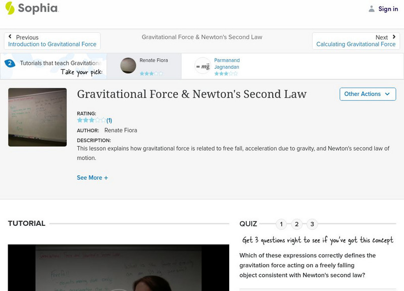 Sophia: Gravitational Force & Newton's Second Law Instructional Video