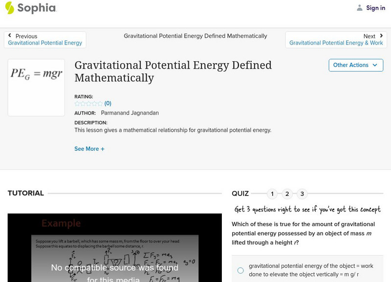 Sophia: Gravitational Potential Energy Defined Mathematically Instructional Video Sophia: Gravitational Potential Energy Defined Mathematically Instructional Video