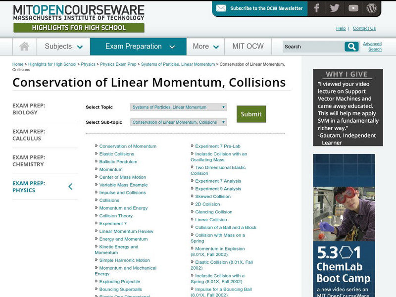 Mit: Open Course Ware: Conservation of Linear Momentum and Collisions Unit Plan Mit: Open Course Ware: Conservation of Linear Momentum and Collisions Unit Plan