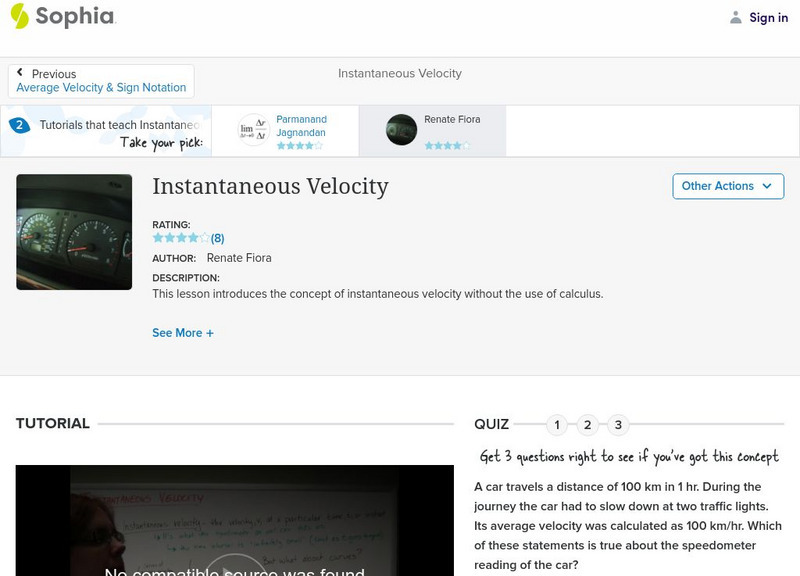 Sophia: Instantaneous Velocity: Lesson 2 Instructional Video