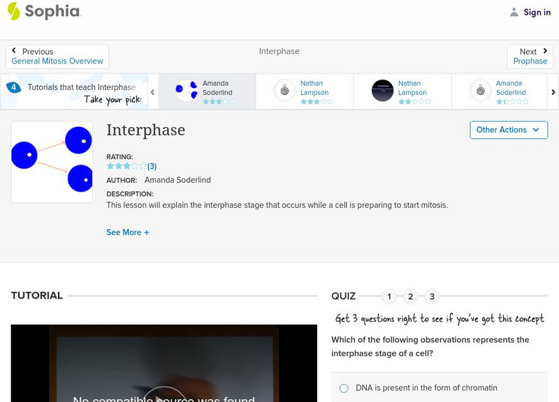 Sophia: Interphase: Lesson 2 Instructional Video Sophia: Interphase: Lesson 2 Instructional Video