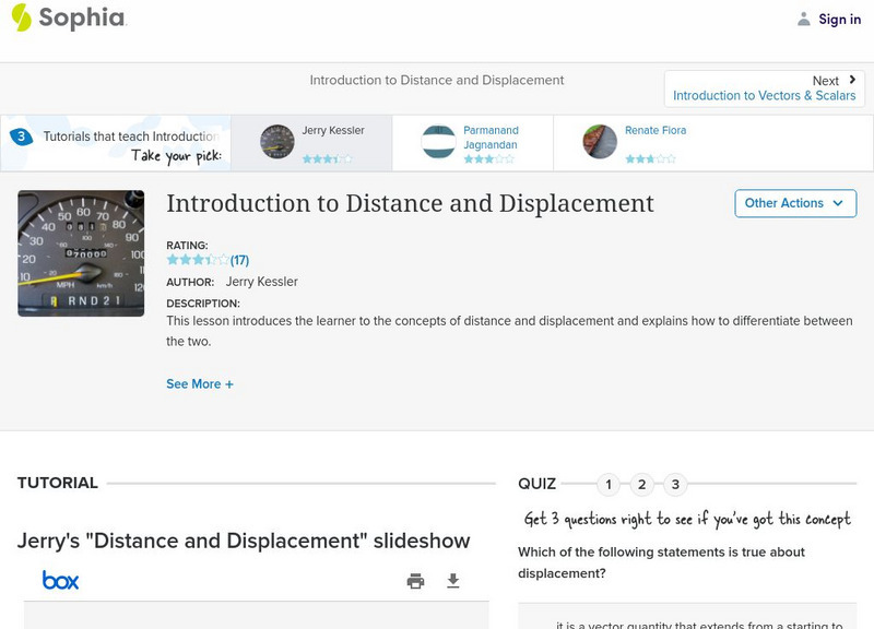 Sophia: Introduction to Distance and Displacement: Lesson 3 PPT Sophia: Introduction to Distance and Displacement: Lesson 3 PPT