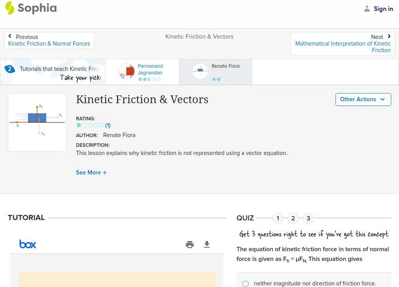 Sophia: Kinetic Friction & Vectors: Lesson 2 PPT Sophia: Kinetic Friction & Vectors: Lesson 2 PPT