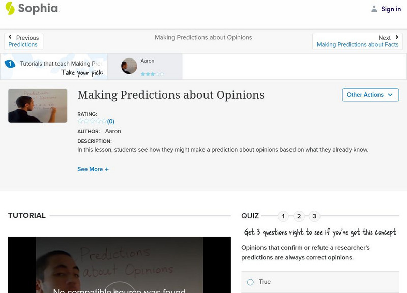 Sophia: Making Predictions About Opinions: Lesson 2 Instructional Video Sophia: Making Predictions About Opinions: Lesson 2 Instructional Video