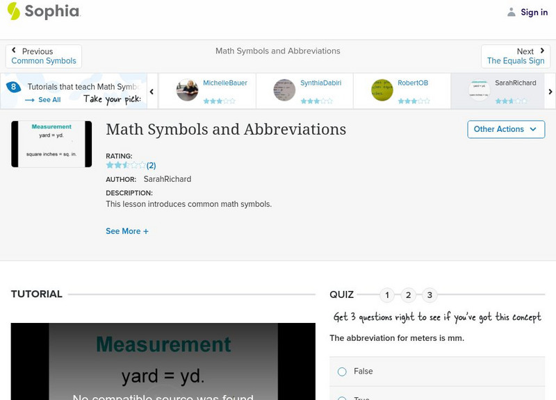 Sophia: Math Symbols and Abbreviations: Lesson 8 Instructional Video Sophia: Math Symbols and Abbreviations: Lesson 8 Instructional Video