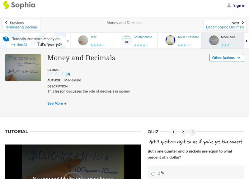 Sophia: Money and Decimals: Lesson 1 Instructional Video Sophia: Money and Decimals: Lesson 1 Instructional Video