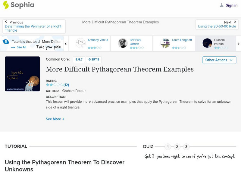 Sophia: More Difficult Pythagorean Theorem Examples: Lesson 4 Instructional Video