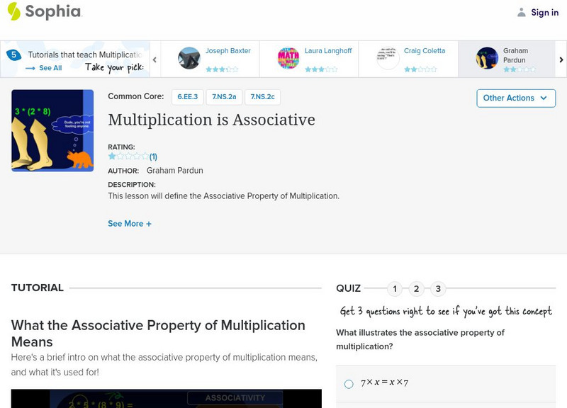 Sophia: Multiplication Is Associative: Lesson 4 Instructional Video Sophia: Multiplication Is Associative: Lesson 4 Instructional Video