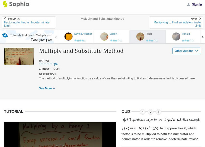 Sophia: Multiply and Substitute Method: Lesson 3 Instructional Video Sophia: Multiply and Substitute Method: Lesson 3 Instructional Video