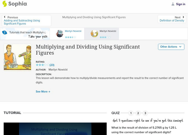 Sophia: Multiplying and Dividing Using Significant Figures: Lesson 3 Instructional Video