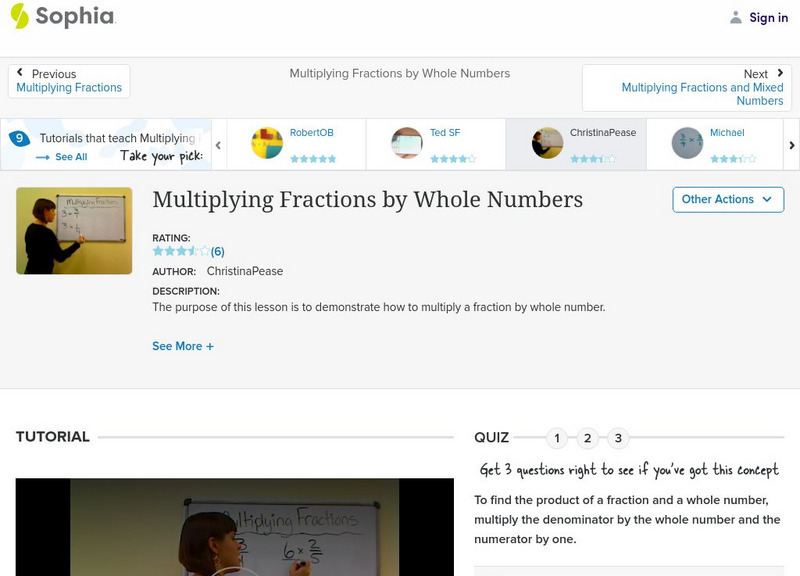 Sophia: Multiplying Fractions by Whole Numbers: Lesson 2 Instructional Video