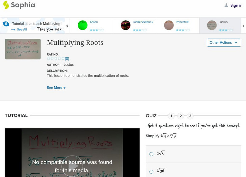 Sophia: Multiplying Roots: Lesson 9 Instructional Video