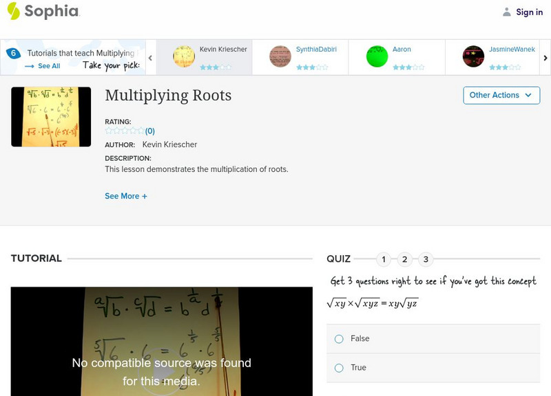 Sophia: Multiplying Roots: Lesson 1 Instructional Video