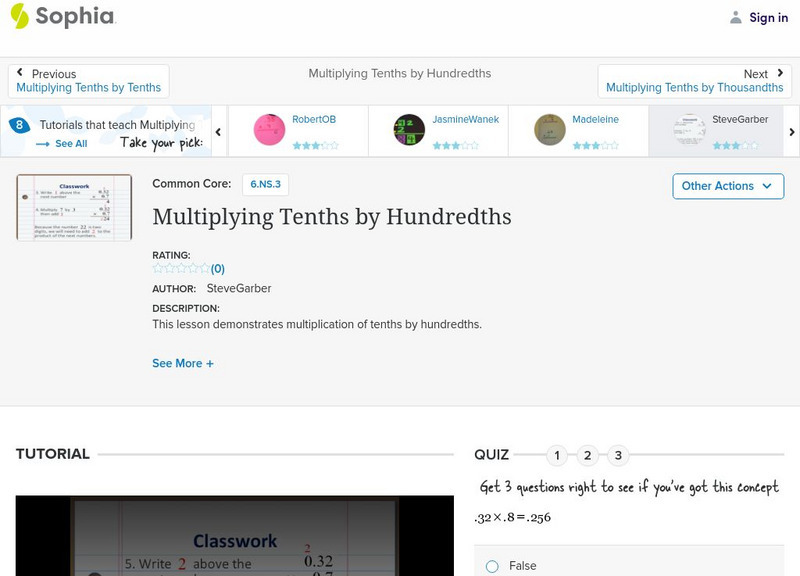 Sophia: Multiplying Tenths by Hundredths: Lesson 11 Instructional Video