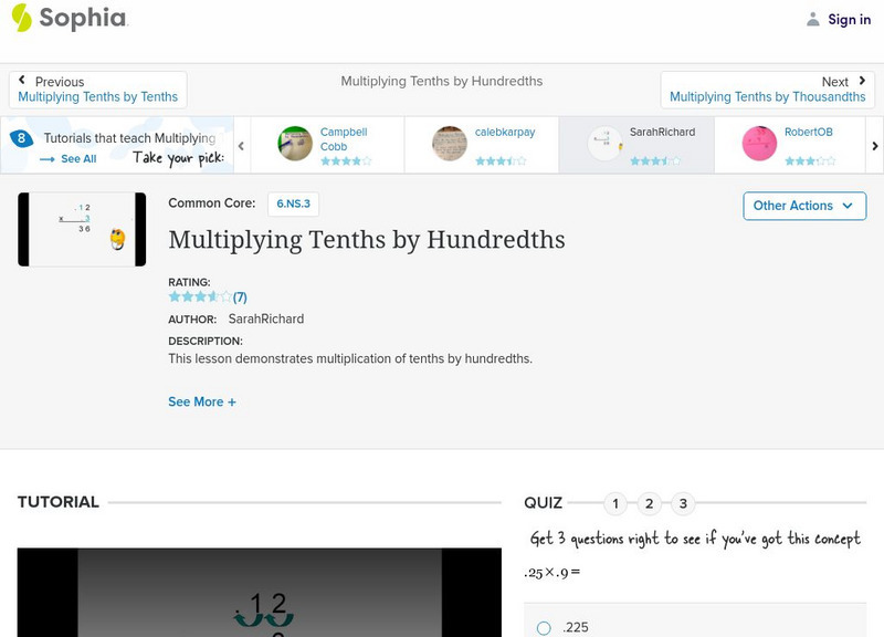 Sophia: Multiplying Tenths by Hundredths: Lesson 4 Instructional Video