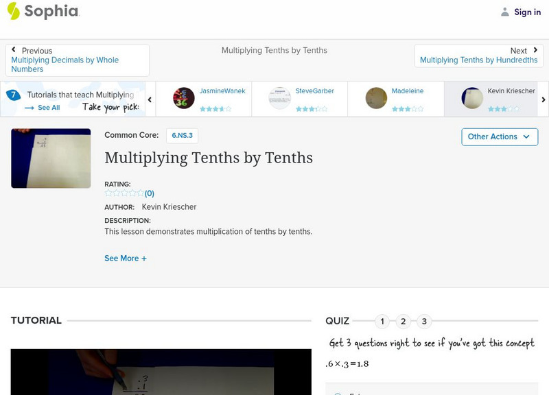 Sophia: Multiplying Tenths by Tenths: Lesson 2 Instructional Video