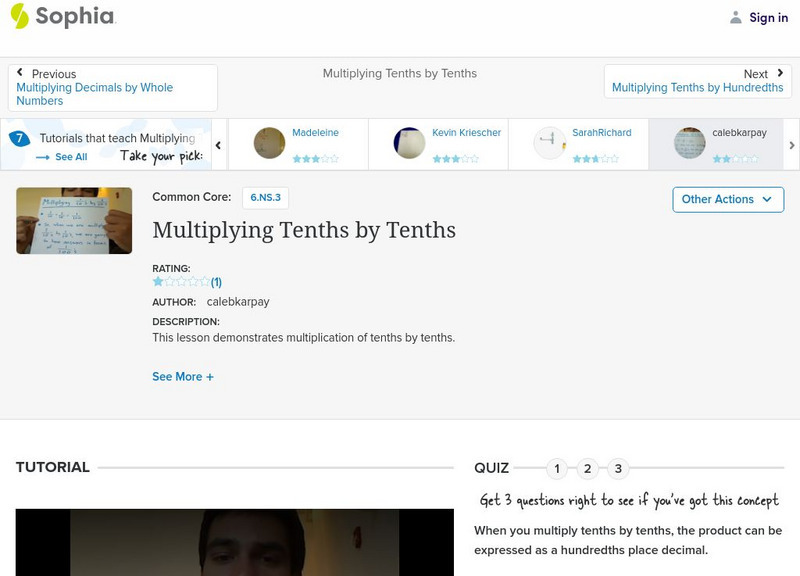 Sophia: Multiplying Tenths by Tenths: Lesson 8 Instructional Video