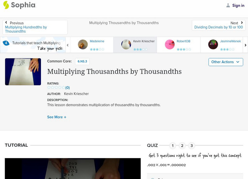 Sophia: Multiplying Thousandths by Thousandths: Lesson 2 Instructional Video