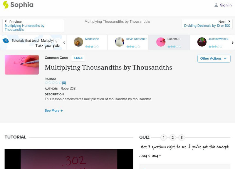 Sophia: Multiplying Thousandths by Thousandths: Lesson 3 Instructional Video