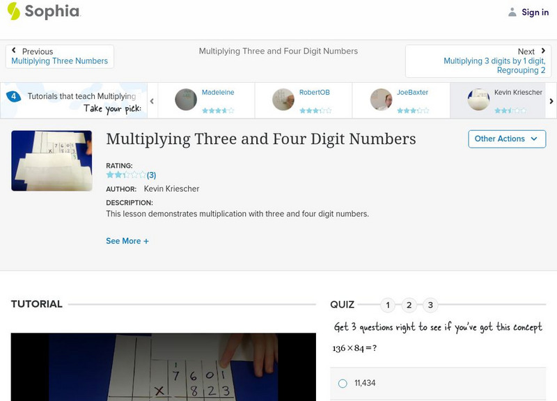Sophia: Multiplying Three and Four Digit Numbers: Lesson 3 Instructional Video