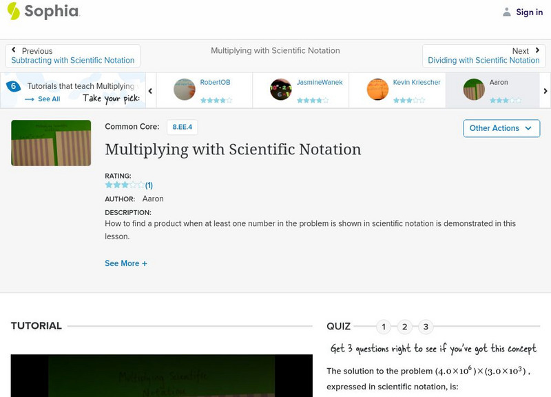 Sophia: Multiplying With Scientific Notation: Lesson 7 Instructional Video