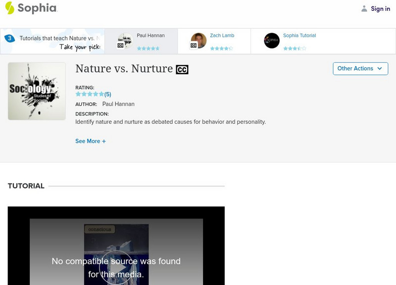 Sophia: Nature vs. Nurture: Lesson 3 Instructional Video Sophia: Nature vs. Nurture: Lesson 3 Instructional Video